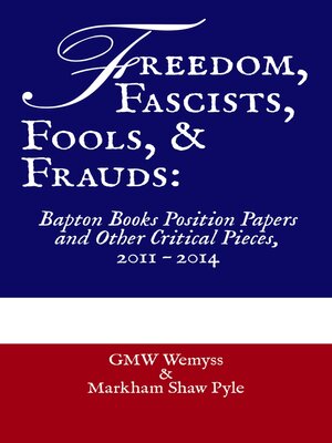 cover image of Freedom, Fascists, Fools, & Frauds